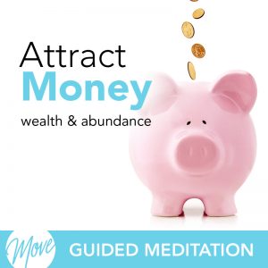 Attract Money Guided Meditation