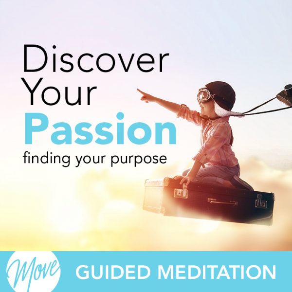 Discover Your Passion Guided Meditation