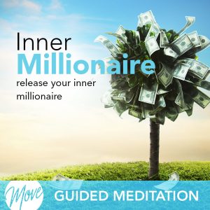 Release Your Inner Millionaire Guided Meditation