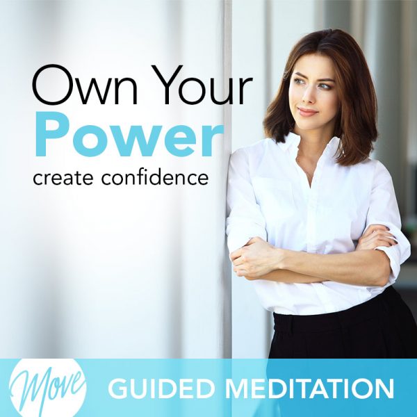 Own Your Power Guided Meditation