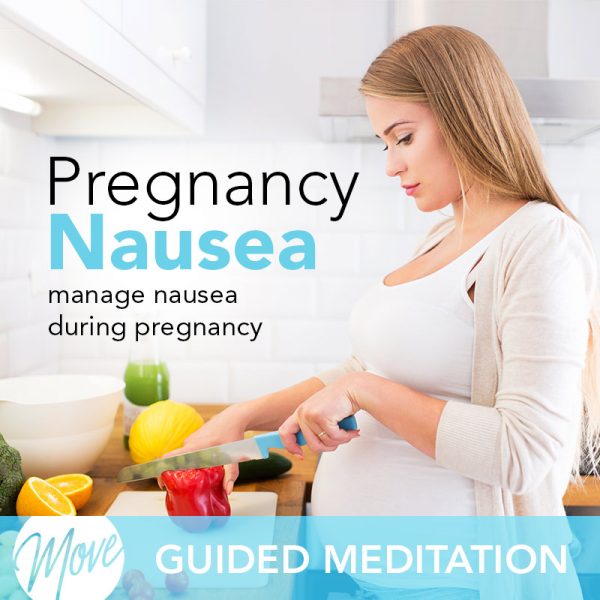 Pregnancy Nausea Guided Meditation