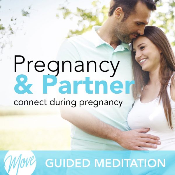 Pregnancy & Partner Guided Meditation