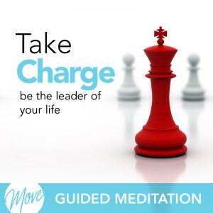 Take Charge Guided Meditation